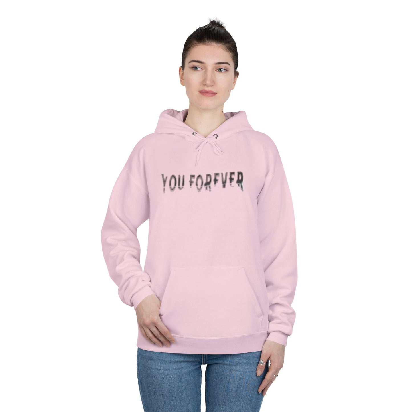 You Forever Hoodie - Cozy