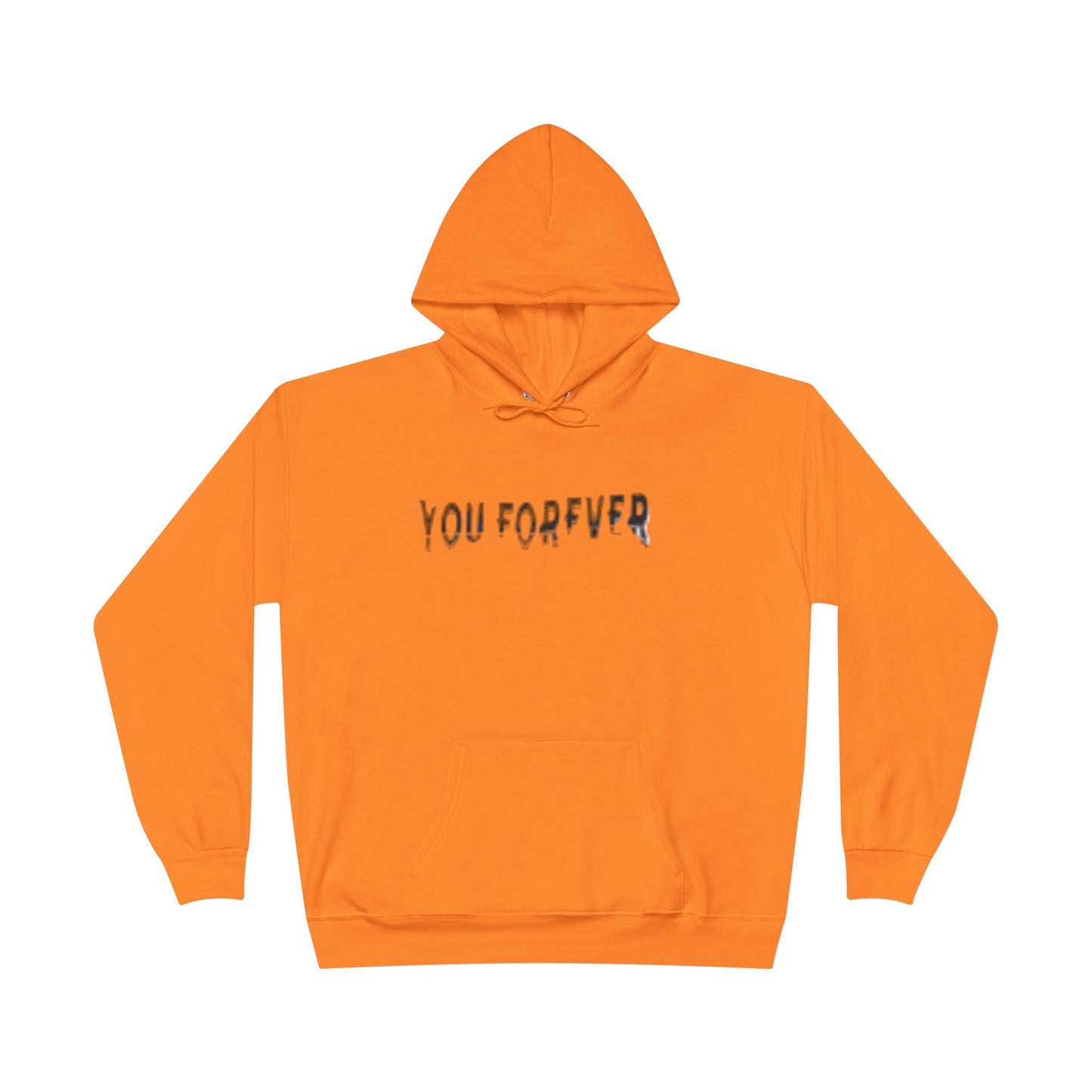 You Forever Hoodie - Cozy