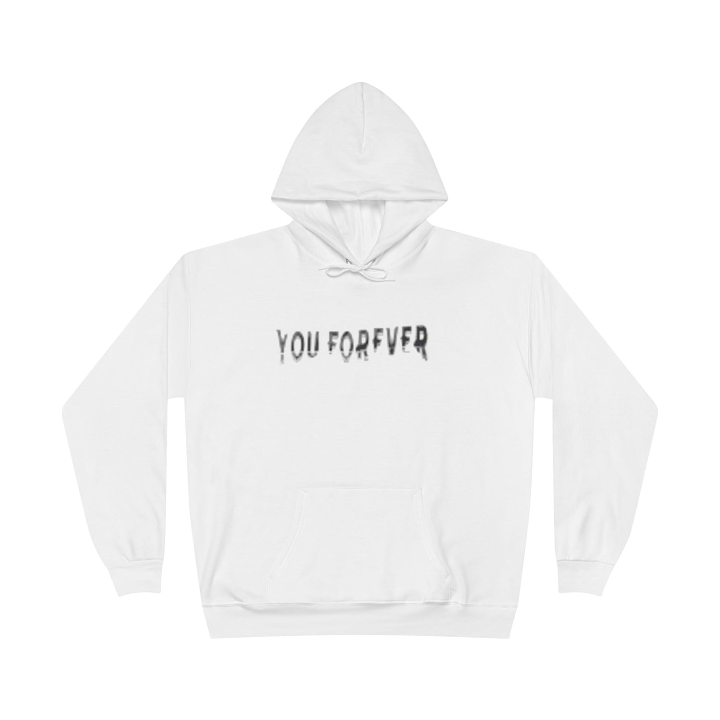 You Forever Hoodie - Cozy