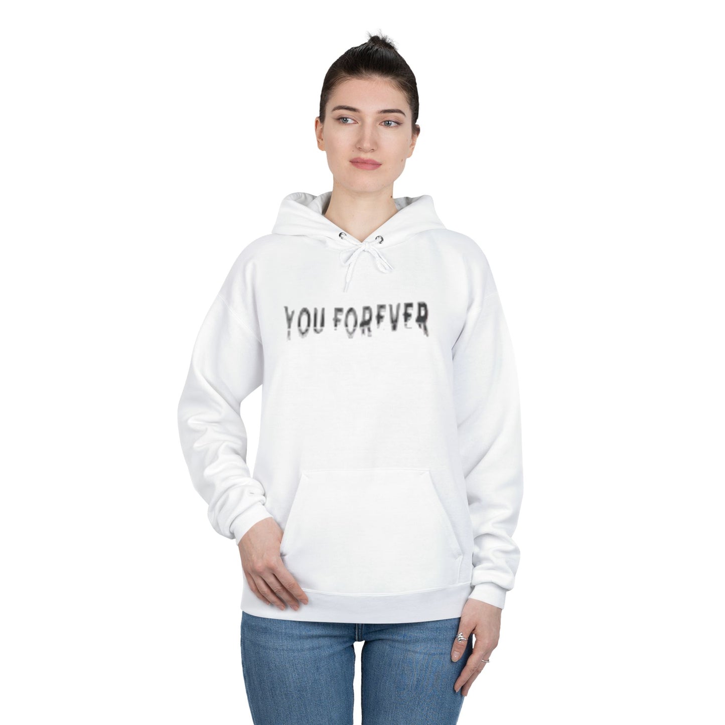 You Forever Hoodie - Cozy